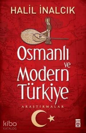 Osmanlı ve Modern Türkiye
