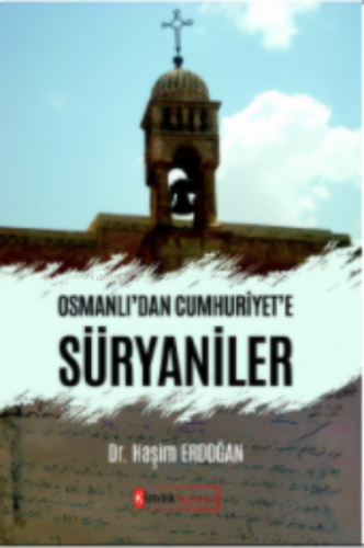 Osmanlı2dan Cumhuriyet'e Süryaniler | benlikitap.com