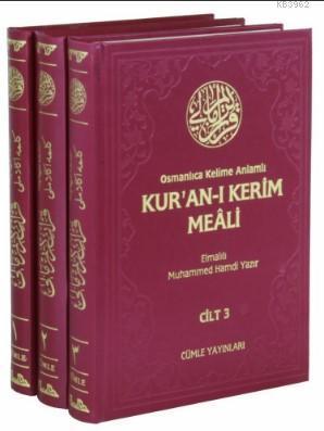 Osmanlıca Kelime Anlamlı Kur'an-ı Kerim Meali (3 Cilt, Takım) | benlik