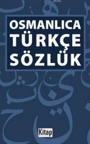 Osmanlıca Türkçe Sözlük | benlikitap.com