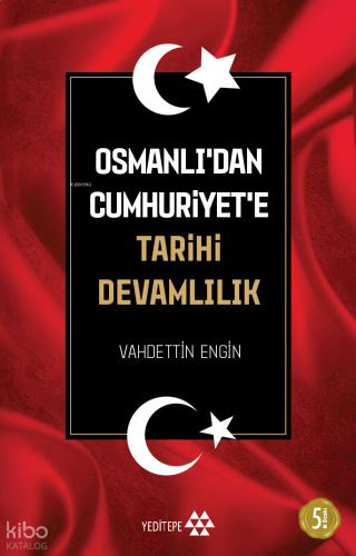 Osmanlı'dan Cumhuriyet'e Tarihi Devamlılık | benlikitap.com