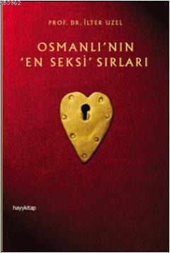 Osmanlının En Seksi Sırları | benlikitap.com