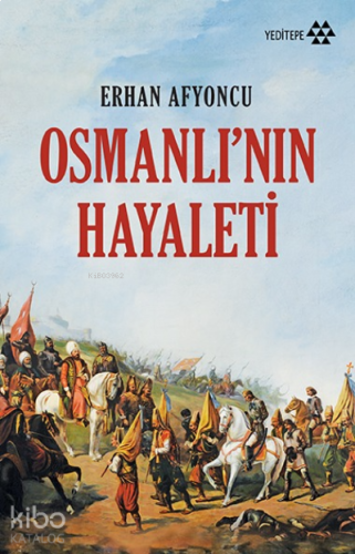 Osmanlı'nın Hayaleti | benlikitap.com