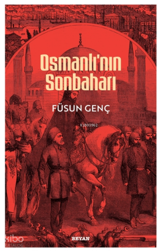 Osmanlı'nın Sonbaharı