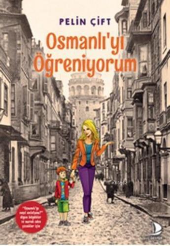 Osmanlı'yı Öğreniyorum | benlikitap.com