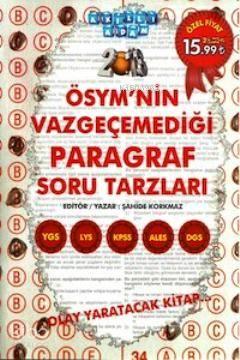 ÖSYM nin Vazgeçemediği Paragraf Soru Tarzları 2013 | benlikitap.com
