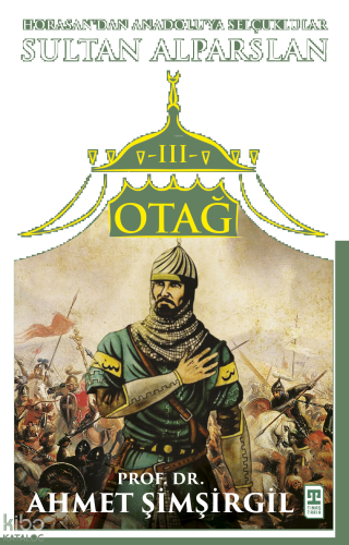 Otağ 3 / Sultan Alparslanb