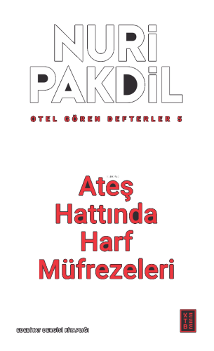 Otel Gören Defterler 5: Ateş Hattında Harf Müfrezeleri | benlikitap.co