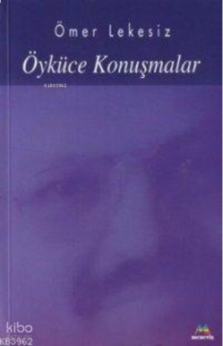 Öyküce Konuşmalar