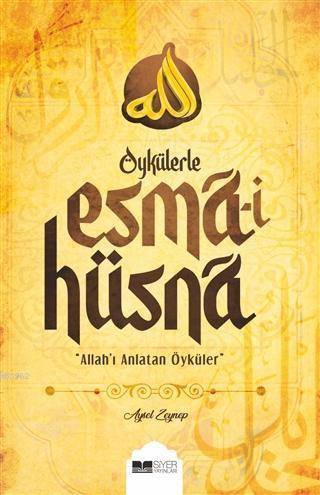 Öykülerle Esma-i Hüsna | benlikitap.com