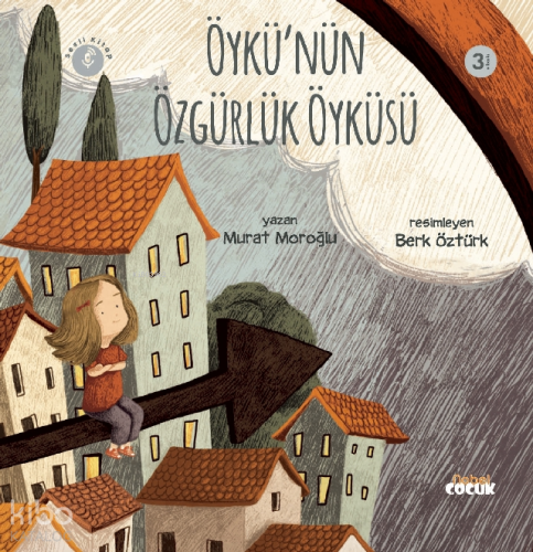 Öykü'nün Özgürlük Öyküsü