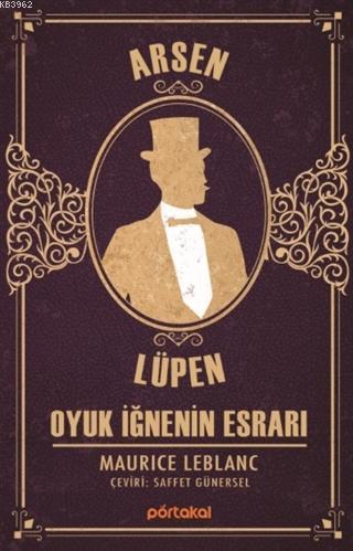 Oyuk İğnenin Esrarı - Arsen Lüpen | benlikitap.com