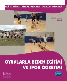 Oyunlarla Beden Eğitimi ve Spor Öğretimi