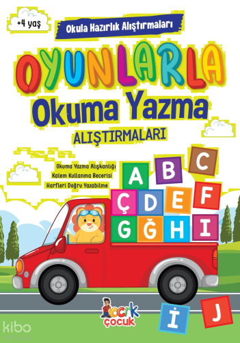 Oyunlarla Okuma Yazma Alıştırmaları;Okula Hazırlık Alıştırmaları