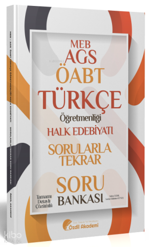 Özdil Akademi ÖABT MEB-AGS Türkçe Halk Edebiyatı Sorularla Tekrar Soru