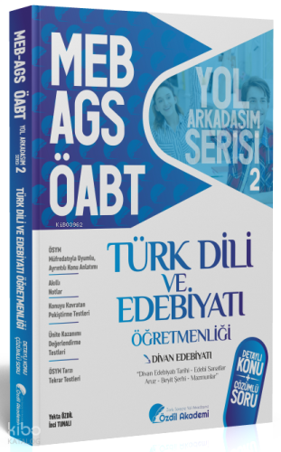 Özdil Akademi Yayınları ÖABT MEB-AGS Türk Dili ve Edebiyatı 2. Kitap D