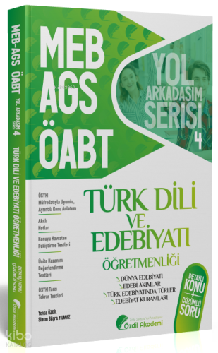 Özdil Akademi Yayınları ÖABT MEB-AGS Türk Dili ve Edebiyatı 4. Kitap D