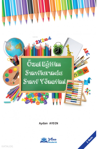 Özel Eğitim Sınıflarında Sınıf Yönetimi