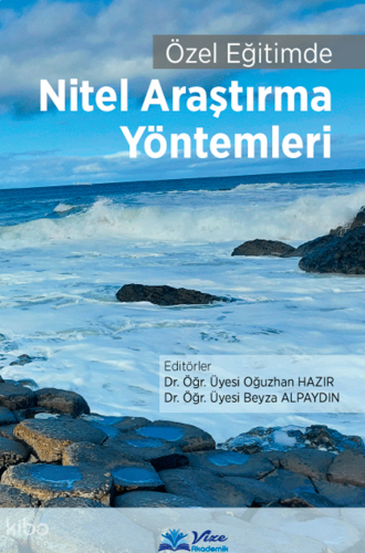 Özel Eğitimde Nitel Araştırma Yöntemleri