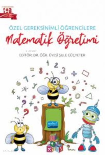 Özel Gereksinimli Öğrencilere Matematik Öğretimi