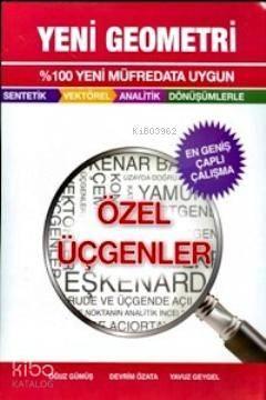 Özel Üçgenler - Yeni Geometri | benlikitap.com