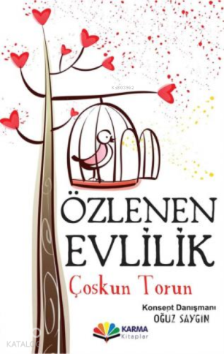 Özlenen Evlilik