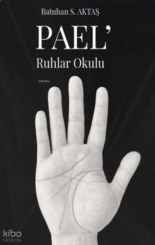 Pael'; Ruhlar Okulu