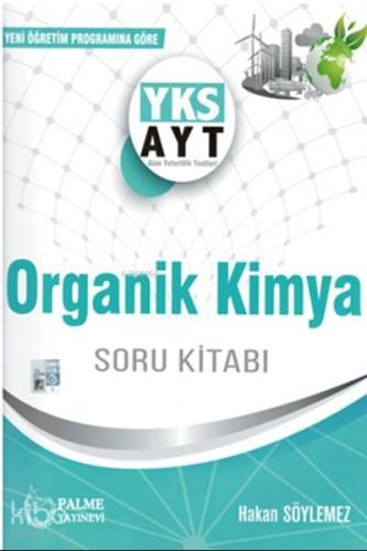 Palme Yayınları AYT Organik Kimya Soru Kitabı Palme | benlikitap.com