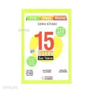 Palme Yayınları TYT AYT Öncesi 15 Günde Son Tekrar Soru Kitabı Sayısal Palme 