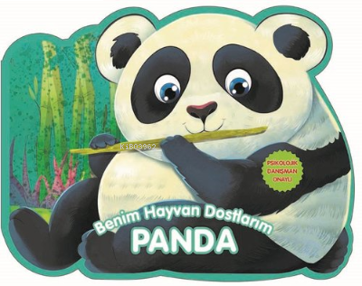 Panda - Benim Hayvan Dostlarım | benlikitap.com