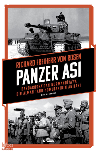 Panzer Ası;Barbarossa’dan Normandiya’ya Bir Alman Tank Komutanının Anı