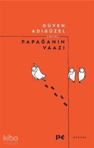 Papağanın Vaazı | benlikitap.com