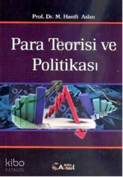 Para Teorisi ve Politikası