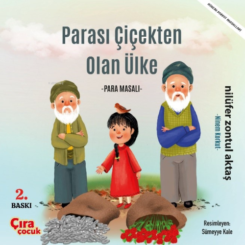 Parası Çiçekten Olan Ülke;-Para Masalı-