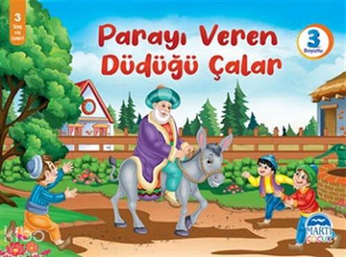 Parayı Veren Düdüğü Çalar (3 Boyutlu) | benlikitap.com