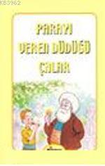 Parayı Veren Düdüğü Çalar | benlikitap.com
