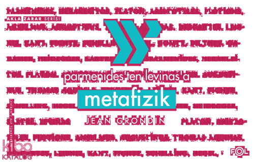 Parmenides’ten Levinas’a Metafizik