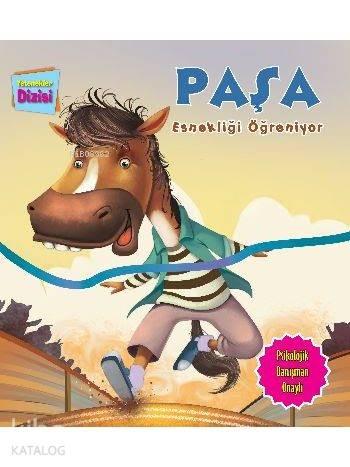 Paşa Esnekliği Öğreniyor; Yetenekler Dizisi | benlikitap.com