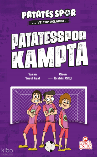 Patatesspor Kampta;Patatesspor ve Top Ağlarda