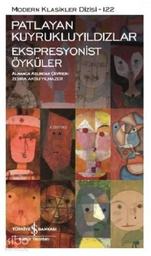 Patlayan Kuyrukluyıldızlar - Ekspresyonist Öyküler | benlikitap.com