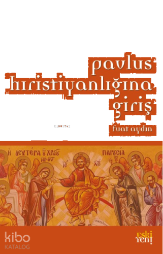Pavlus Hıristiyanlığına Giriş
