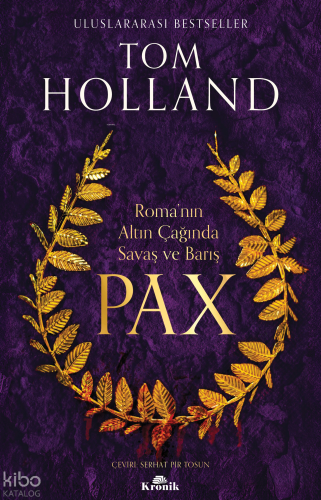 Pax;Roma'nın Altın Çağında Savaş ve Barış | benlikitap.com