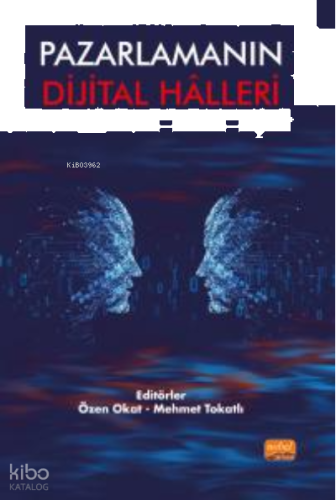 Pazarlamanın Dijital Hâlleri