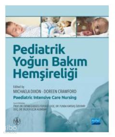 Pediatrik Yoğun Bakım Hemşireliği
