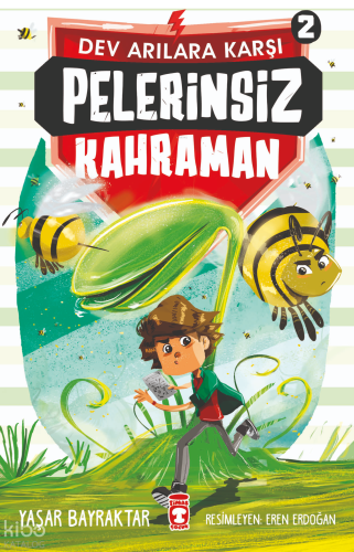 Pelerinsiz Kahraman 2 - Dev Arılara Karşı | benlikitap.com