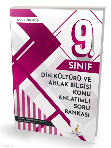 Pelikan Yayınları 9. Sınıf Din Kültürü ve Ahlak Bilgisi Konu Anlatımlı Soru Bankası