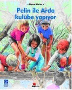 Pelin İle Arda Kulübe Yapıyor