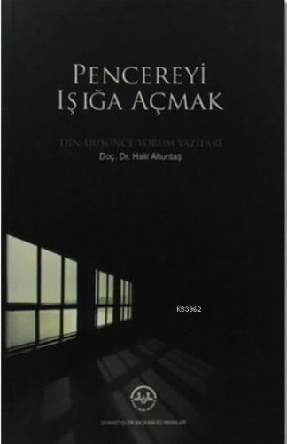 Pencereyi Işığa Açmak