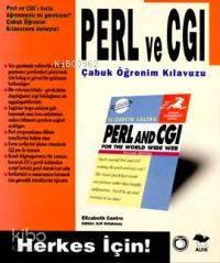 PERL ve CGI Çabuk Öğrenim Kılavuzu