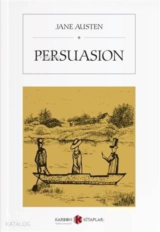 Persuasion | benlikitap.com